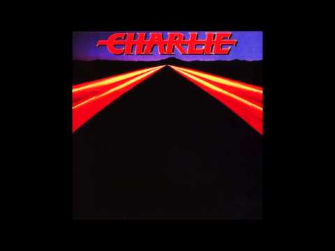 Charlie - You&#039;re Everything I Need