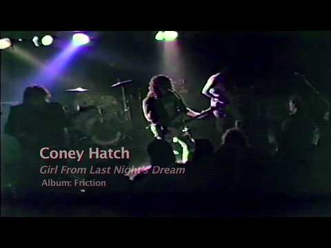 CONEY HATCH - live 1989 - Girl From Last Night&#039;s Dream