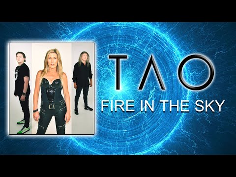 Tao - Fire In The Sky (Official Video)