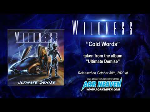 WILDNESS - Cold Words (Official Audio Video)