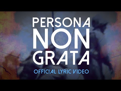 Leatherjacks - Persona Non Grata - Official Lyric Video