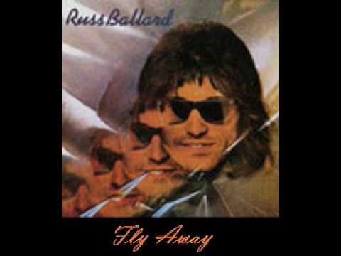 Russ Ballard - Fly Away