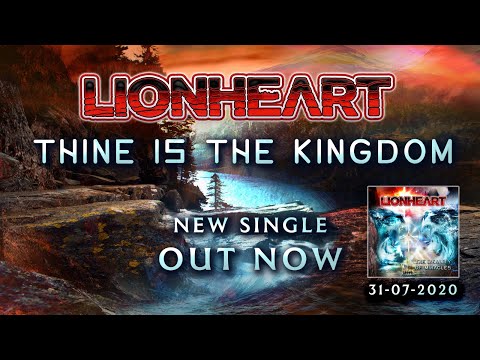 Lionheart Thine Is The Kingdom