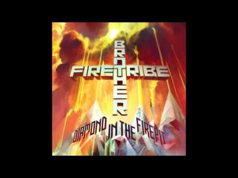 Brother Firetribe - Winner Takes It All