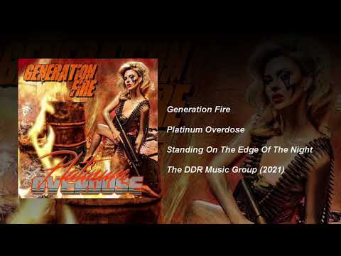 Platinum Overdose - Generation Fire (Standing On The Edge Of The Night) DDR MUSIC GROUP