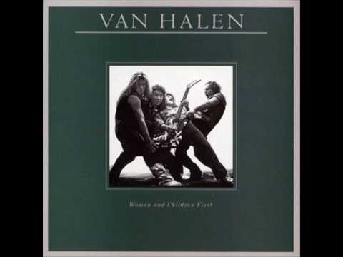 Van Halen - Women And Children First - Everybody Wants Some!!