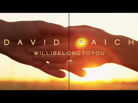 David Paich - Willibelongtoyou (Official Visualizer)