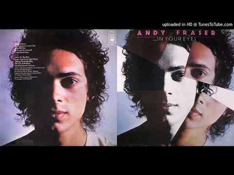 Andy Fraser - Listen To The Rain