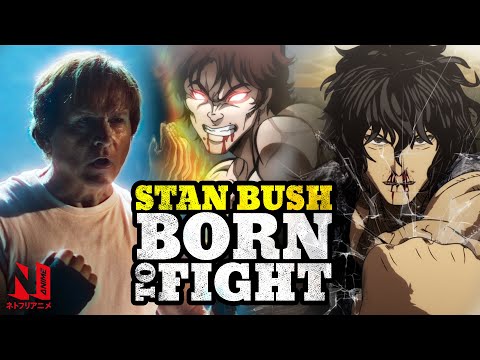 Born to Fight - Stan Bush | BAKI x Kengan Ashura | Music Video | Netflix Anime