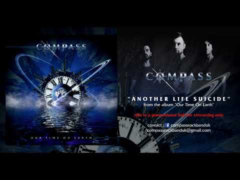 Compass - &Amp;Quot;Another Life Suicide&Amp;Quot;
