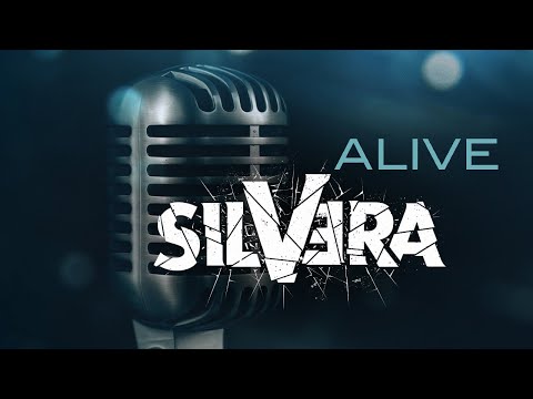 Silvera - Alive (Official Music Video)