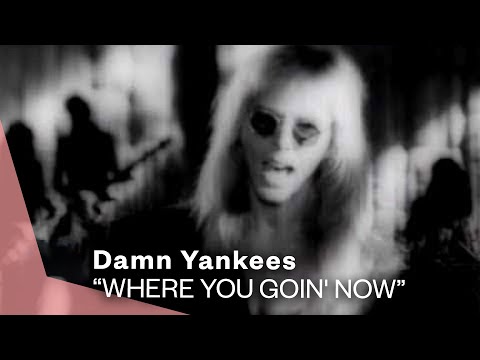 Damn Yankees - Where You Goin&#039; Now (Official Music Video) | Warner Vault