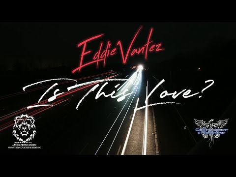 Eddie Vantez - Is This Love? (Official Lyric Video / 31 October 2022) @eddievantez
