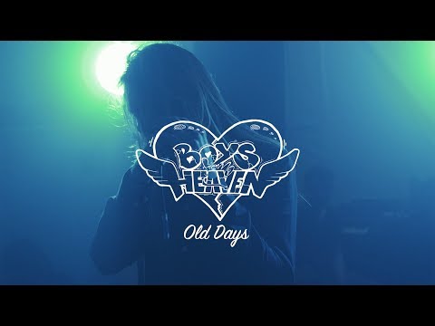 Boys From Heaven - Old Days (Live Session)