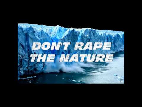 Arkado - Don&Amp;#039;T Rape The Nature (Official Video)