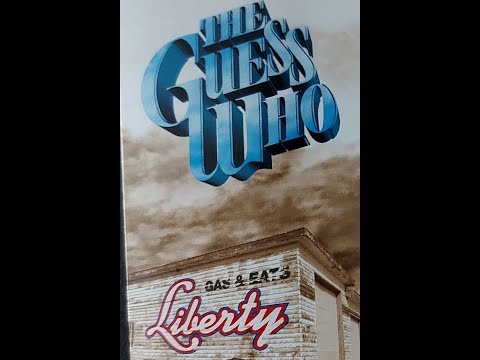 The Guess Who Liberty Love`s All That Matters Tonight