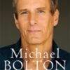 Michael Bolton - The Soul Of It All (Book)