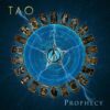 Tao (UK) - Prophecy