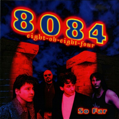 8084 - So Far