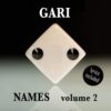 Brian Gari - Names Vol 2