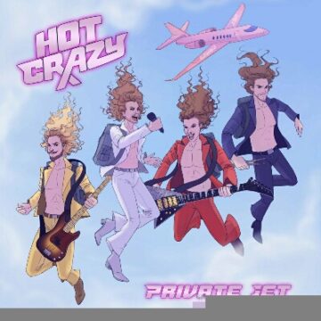 Hot Crazy - Private Jet (Ep)