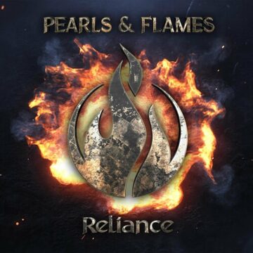 Pearls &Amp; Flames - Reliance