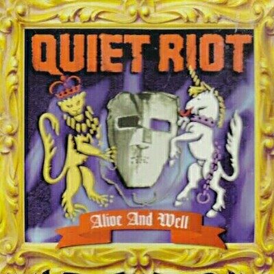 Quiet Riot - Alive And Well