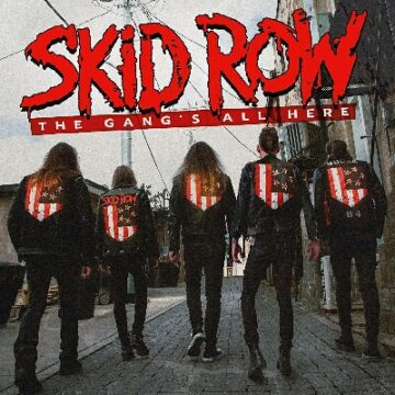 Skid Row (USA) - The Gang's All Here