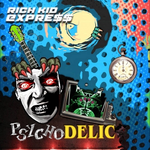 Rich Kid Express - Psychodelic