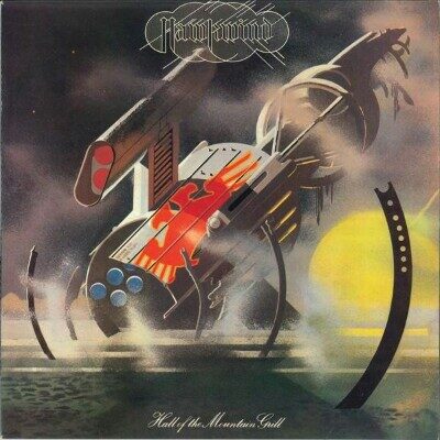 Hawkwind - Hall Of The Mountain Grill
