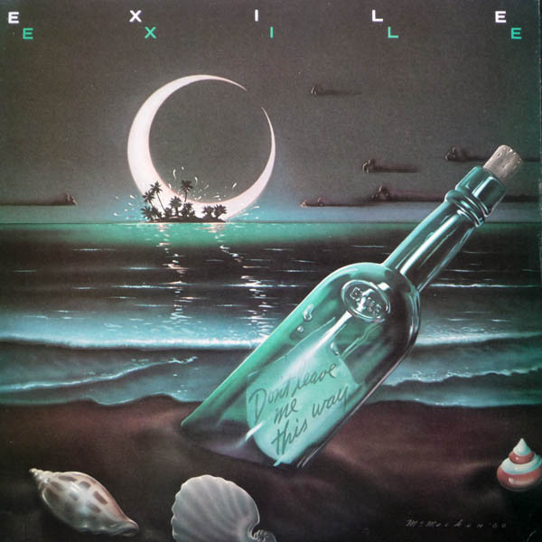 Exile - Don't Leave Me This Way