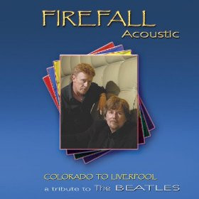 Firefall - Colorado To Liverpool