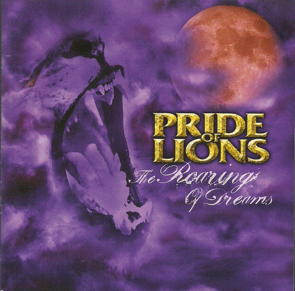 Pride Of Lions - Roaring Of Dreams