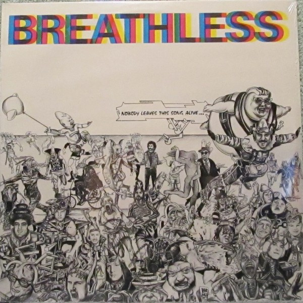Breathless - No One Leaves This Song Alive