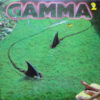 Gamma - Gamma 2