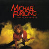 Michael Furlong - Use It Or Lose It