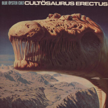 Blue Oyster Cult - Cultosaurus Erectus