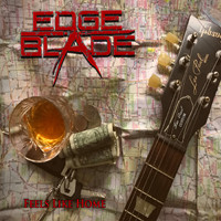 Edge Of The Blade - Feels Like Home