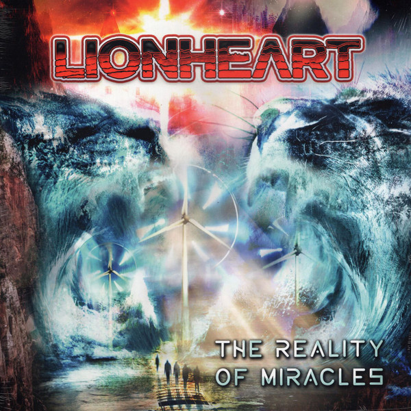 Lionheart - The Reality Of Miracles