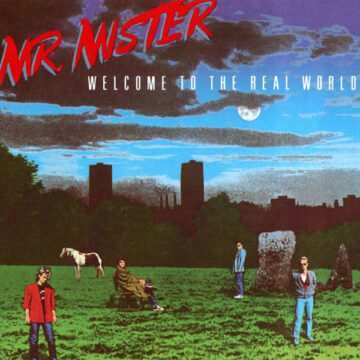 Mr Mister - Welcome To The Real World