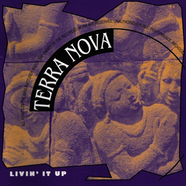 Terra Nova - Livin' It Up