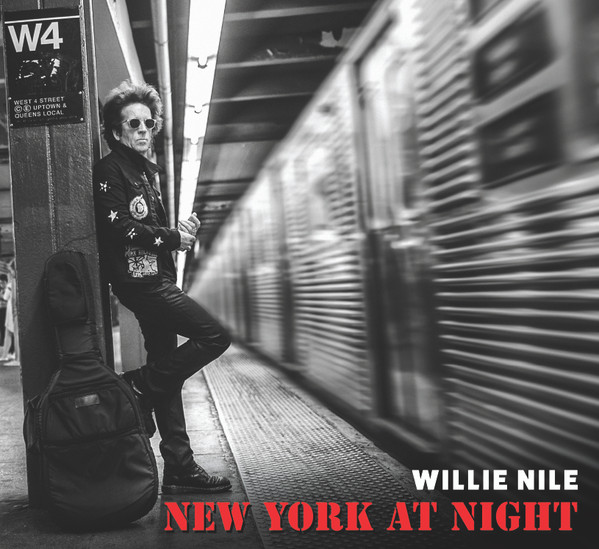 Willie Nile - New York At Night
