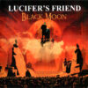Lucifer's Friend - Black Moon