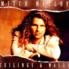 Mitch Malloy - Ceilings And Walls
