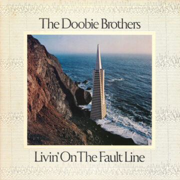 The Doobie Brothers - Livin On The Faultline
