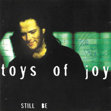 Toys Of Joy - Still Be