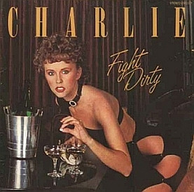 Charlie - Fight Dirty