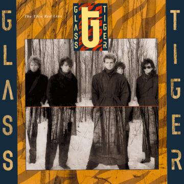 Glass Tiger - The Thin Red Line