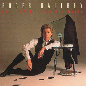 Roger Daltrey - Can't Wait To See The Movie