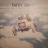 Faith Band - Excuse Me, I Just Cut A Record..